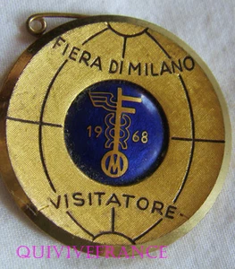 BG7769 - insigne BADGE FIERA DI MILANO 1968 - Picture 1 of 2