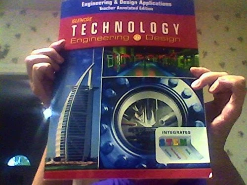 GLENCOE TECHNOLOGY ENGINEERING & DESIGN/TEACHER ANNOTATED By Mcgraw Hill *VG+* - Image 1 of 1