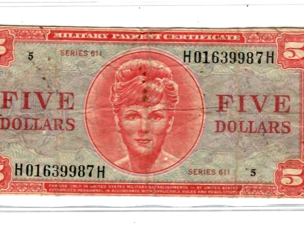 $5 "MILITARY PAYMENT" (SERIES 611) "SUPER RARE" (SERIES 611) $5  NICE NOTE!!!!!! - Image 1 of 3