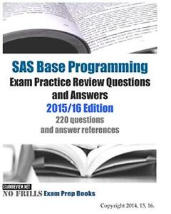 SAS Base Programming Exam Practice Review Questions and Answers