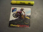 Danny Smith Sticker / Decal  Motorcycle  ORIGINAL old stock