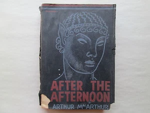 AFTER THE AFTERNOON by Arthur MacArthur 1941 Advance Reading Copy of 1st Edition - Picture 1 of 7