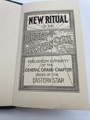 Vintage New Ritual of the Order Eastern Star 1st Edition 1928 USA Freemasons - Image 1 of 4