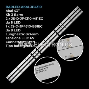 KIT 3 BARRE STRIP LED TV AKAI JS-D-JP4310-A81EC/B81EC CTV431T-SMART-CURVED - Foto 1 di 1