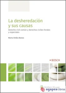 La desheredación y sus causas: Derecho civil común y derechos civiles forales y - Imagen 1 de 1