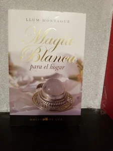 Weiße Magie für zu Hause von Llum Montague - Bild 1 von 2