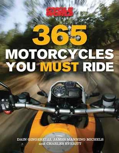 365 Motorcycles You Must Ride - Picture 1 of 1