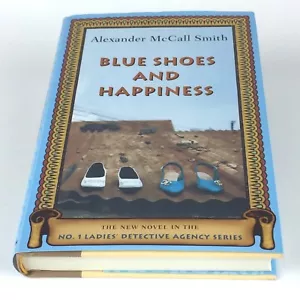 No 1 Ladies Detective Vol 7 Blue Shoes and Happiness Alexander McCall Smith Hrbk - Picture 1 of 12