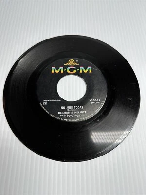Herman's Hermits 45 Record There's a kind of Hush / No Milk Today MGM - Image 1 of 2
