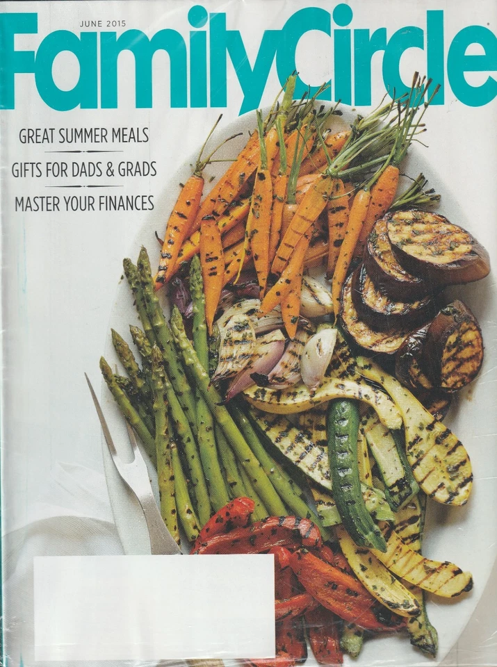 Family Circle Magazine June 2015 Great Summer Meals (Sealed) - Image 1 of 1