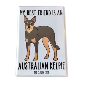 Australian Kelpie Dog Magnet Handmade Best Friend Herding Dog Gifts and Decor - Picture 1 of 12