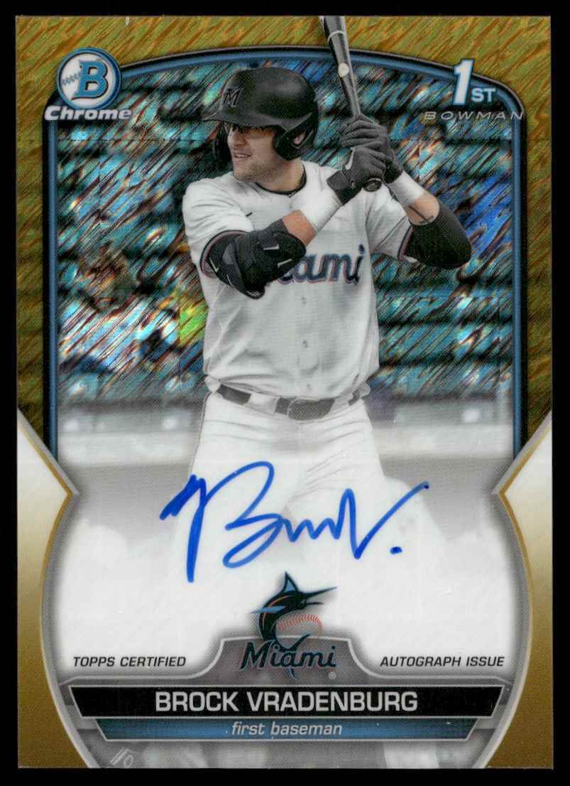 2023 Bowman Draft Chrome 1st GOLD Shm. Refractor Brock Vradenburg Auto /50