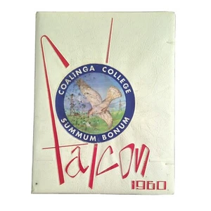 Vintage Coalinga College California 1960 Falke Jahrbuch West Hills Summum Bonum - Bild 1 von 24