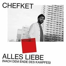 Alles Liebe (Nach dem Ende des Kampfes) von Chefket | CD | Zustand sehr gut - Bild 1 von 2