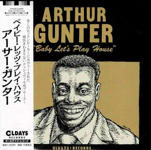 ARTHUR GUNTER Baby Let’s Play House [Paper Sleeve CD] - Picture 1 of 3