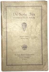1932 DESOTO SIX INSTRUCTION BOOK SECOND EDITION MANUAL CODE SC CHRYSLER DETROIT - Picture 1 of 11