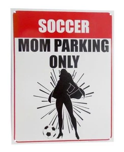 Soccer Mom Parking Only 9" x 12" Tin Parking Sign with Supermom with Cape - Picture 1 of 1