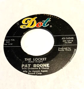 PAT BOONE THE LOCKET / SPEEDY GONZALES 45RPM 7" RECORD DOT (45-16368) - Picture 1 of 6