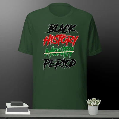 Black History Period in Red Black & Green Tee Shirt Street Wear Sneaker T - Image 1 of 4