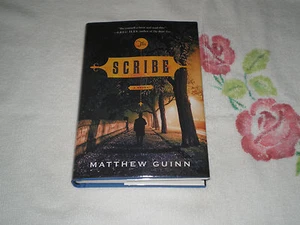The Scribe by Matthew Guinn  **SIGNED** - Picture 1 of 2