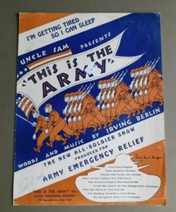 I'm Getting Tired So I Can Sleep: This Is The Army- 1942 sheet music - Ir Berlin - Picture 1 of 6