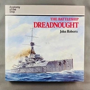 Anatomy of the Ship: The Battleship Dreadnought - John Roberts Navy War HC DJ VG - Bild 1 von 5