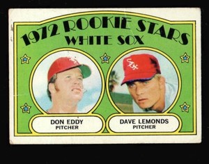 1972 TOPPS #413 CHICAGO WHITE SOX DON EDDY , DAVE LEMONDS ROOKIE CARD
