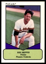 1990 PROCARDS AAA BOB KNEPPER PHOENIX FIREBIRDS #33