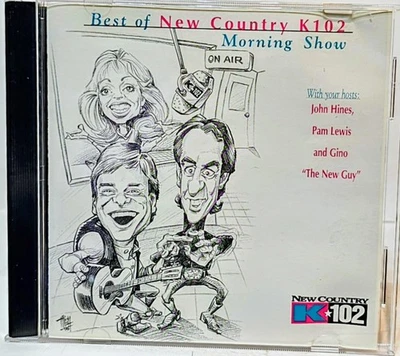 Best of New Country K102 Morning Show CD 1995 KEEY-FM Morning Radio Comedy K-102 - Image 1 of 4