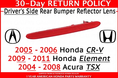 Genuine OEM Honda CR-V Driver Side Rear Bumper Reflector Lens 05-06 CRV Drivers Foto 1 de 3
