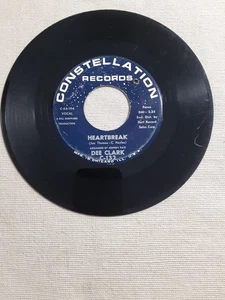 DEE CLARK - HEARTBREAK CONSTELLATION 45 - Picture 1 of 4