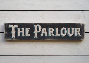 THE PARLOUR Vintage Style Wooden Sign. Handmade Retro Home Gift - Picture 1 of 20