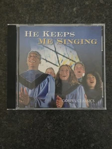 He Keeps Me Singing Gospel Classics CD Vg - Picture 1 of 6