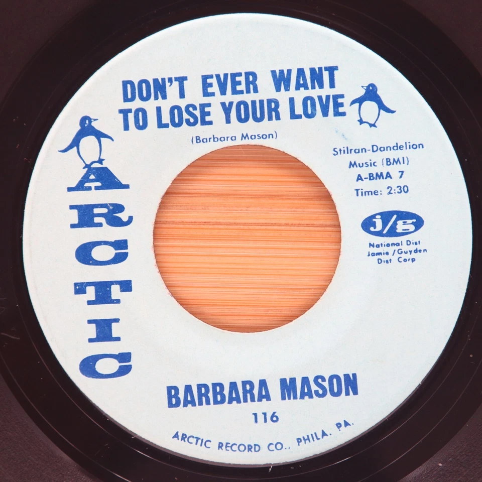 BARBARA MASON - DON'T EVER WANT TO LOSE YOUR LOVE / IS IT ME? - SOUL 45 ARTIC — 第 1/2 张图片