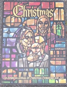Christmas American Annual of Christmas Literature and Art 1973 Vol. 43 Holiday - Picture 1 of 1