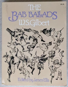 W. S. Gilbert (geschrieben für Sullivan) ""Die Babballaden"" - humorvolle Lieder und Gedichte - Bild 1 von 4