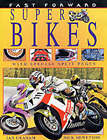 Graham, Ian : Superbikes: 4 (Fast Forward) Highly Rated Ebay Seller Great Prices