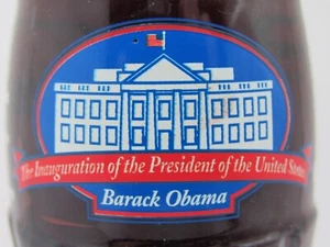 BARACK OBAMA - Coca Cola Bottle - Inauguration President of the United States - Picture 1 of 5