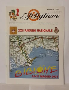 R21> L'ARTIGLIERE PERIODICO UFFICIALE ARTIGLIERI D'ITALIA N.1 ANNO 2001 - Picture 1 of 1