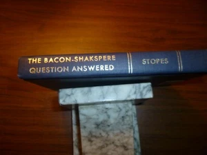 The Bacon-Shakspere Question Answered by C. Stopes - Picture 1 of 4