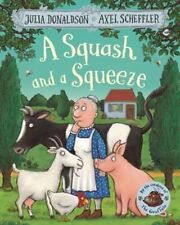 A Squash and a Squeeze by Julia Donaldson BOOK