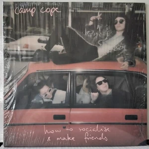 CAMP COPE HOW TO SOCIALISE AND MAKE FRIENDS 2018 POISON CITY REC AUS WHITE VINYL - Picture 1 of 5