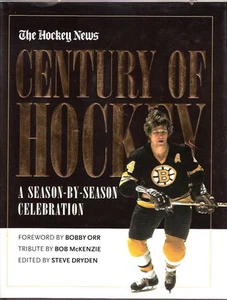 The Hockey News CENTURY OF HOCKEY una celebración temporada por temporada con DJ 1er 2000 - Imagen 1 de 1