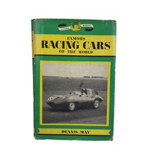 Famous Racing Cars of the World Globe Books No.9 by Dennis May Hardback Vintage