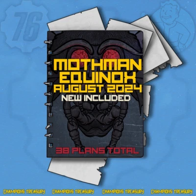 FALLOUT 76 [PC] THE MOTHMAN EQUINOX PLANS BUNDLE AUGUST 2024 ALL 38 PLANS - Image 1 of 3