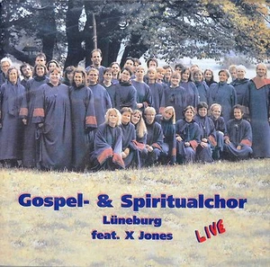 Klassik CD - Gospel- & Spiritualchor Lüneburg feat. X-Jones (selten) - Imagen 1 de 1