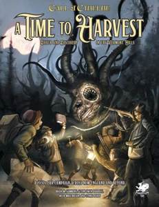 CHA23176-H Chaosium Call of Cthulhu RPG: A Time To Harvest - Picture 1 of 1