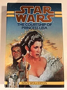 The Courtship of Princess Leia Hardcover Dave Wolverton - Picture 1 of 2