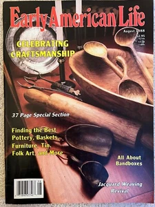 Vintage Early American Life Magazine Aug 1988 Celebrating Craftsmanship Antiques - Imagen 1 de 1