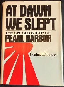 Prange, AT DAWN WE SLEPT; THE UNTOLD STORY OF PEARL HARBOR - 1981 1st/1st - Imagen 1 de 4